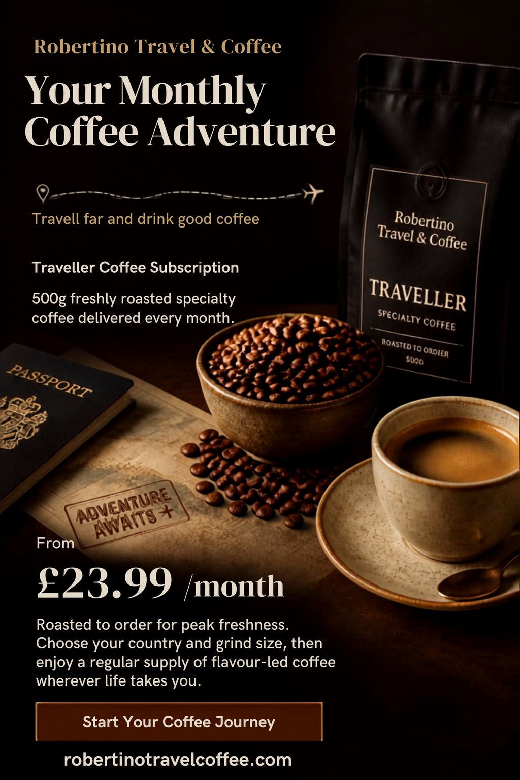 Promotional coffee advertisement for Robertino Travel & Coffee featuring a black branded coffee bag, a cup of coffee on a saucer, scattered coffee beans, and a passport on a dark background with text about a monthly coffee adventure.